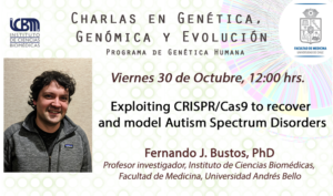 Quinta charla de nuestro ciclo anual de Charlas en Genética, Genómica y Evolución.