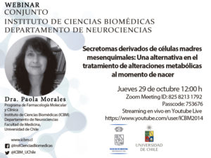 Webinar: “Secretomas derivados de células madres mesenquimales: Una alternativa en el tratamiento de alteraciones metabólicas al momento de nacer»