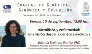 Charlas en Genética Genómica y Evolución: microRNAs y enfermedad: una visión desde la genética evolutiva