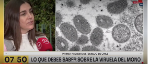 Entrevista a Dra. Lorena Tapia en 24 Horas AM de TVN, sobre primer caso de viruela del mono en Chile.