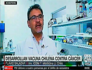Vacuna contra el cáncer-CNN Chile-Dr. Flavio Salazar-ICBM