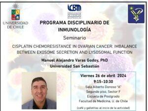 Seminario PROGRAMA DISCIPLINARIO DE INMUNOLOGÍA – 26 abril 2024 – Manuel Alejandro Varas Godoy, PhD
