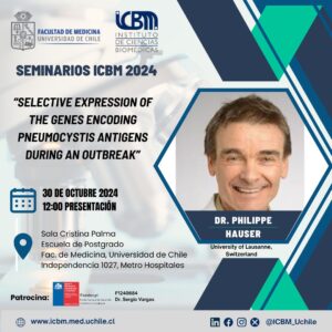 Seminario Internacional – Dr. Philippe Hauser – 30 de octubre 12h – “Selective expression of the genes encoding Pneumocystis antigens during an outbreak”.